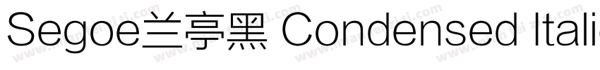 Segoe兰亭黑 Condensed Italic字体转换